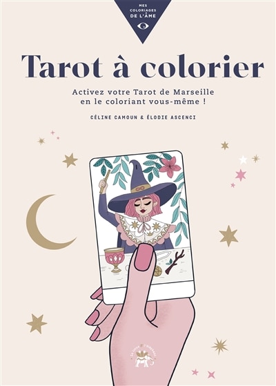 Couverture_Tarot à colorier : activez votre tarot de Marseille en le coloriant vous-même !