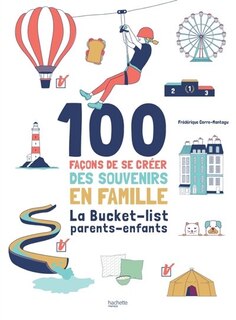 Couverture_100 facons de se creer des souvenirs..