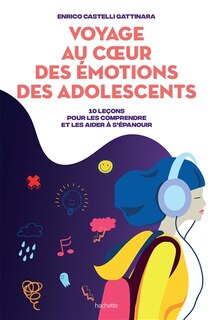 Front cover_Voyage au coeur des émotions des adolescents