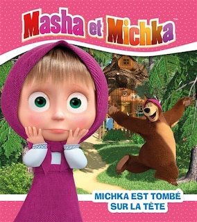 Front cover_Michka est tombé sur la tête