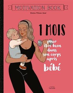 Front cover_1 Mois Pour Retrouver Mon Corps D'avant