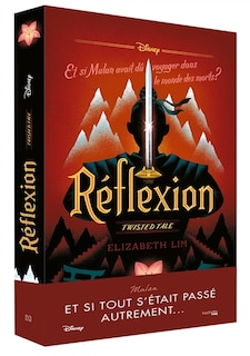Front cover_Réflexion : et si Mulan avait dû voyager dans le monde des morts ?