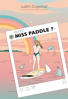 Couverture_Qui est Miss Paddle ?