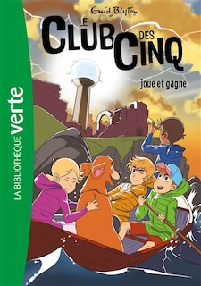 Couverture_Le club des Cinq joue et gagne