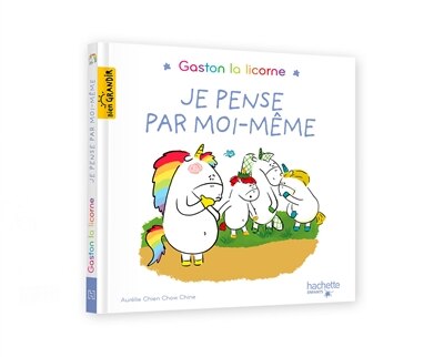 Front cover_GASTON LA LICORNE JE PENSE PAR MOIMEME
