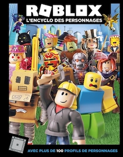 Roblox: l'encyclo des personnages, avec plus de 100 profils de personnages