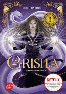 Couverture_Grisha Tome 2 Le dragon de glace