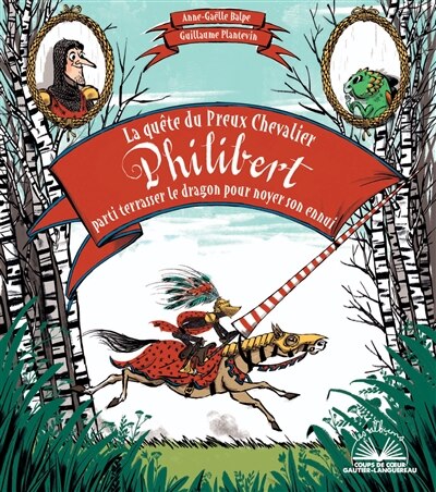 Front cover_La quête du preux chevalier Philibert parti terrasser le dragon pour noyer son ennui