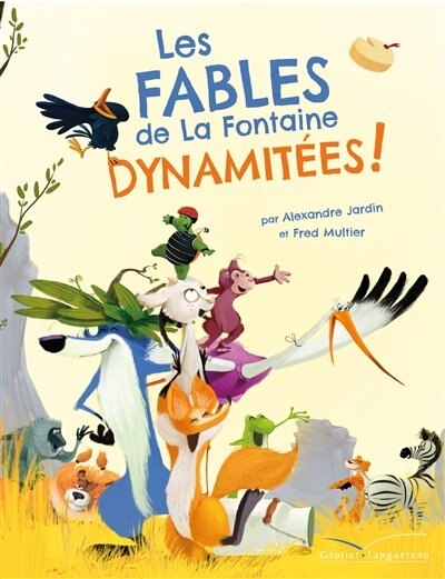 Les fables de La Fontaine dynamitées !