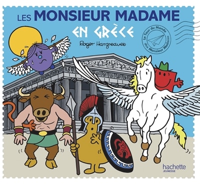 Le tour du monde des Monsieur Madame Les Monsieur Madame en Grèce