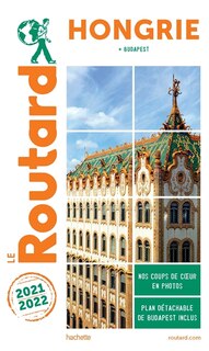 Front cover_Guide Routard: Hongrie : + Budapest : 2021-2022