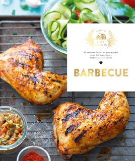 Couverture_Barbecue : 65 recettes faciles et gourmandes pour les beaux jours élaborées avec amour