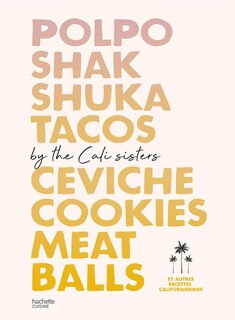 Front cover_Polpo, shakshuka, tacos, ceviche, cookies, meatballs
