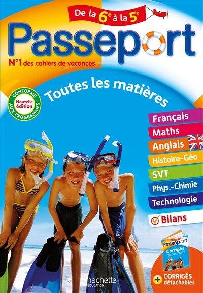 Passeport de la 6e à la 5e: toutes les matières