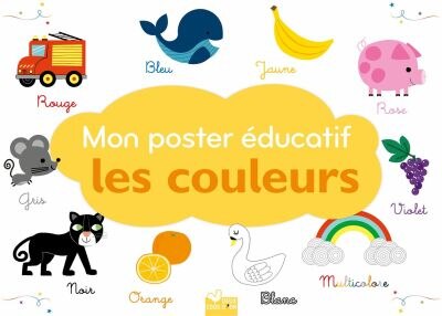 Mon poster educatif -les couleurs