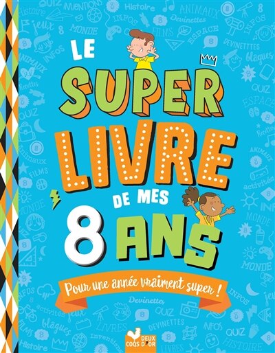 Couverture_Le super livre de mes 8 ans