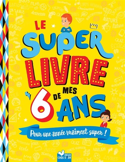Couverture_Le super livre de mes 6 ans