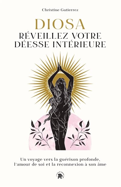 Front cover_Diosa, réveillez votre déesse intérieure