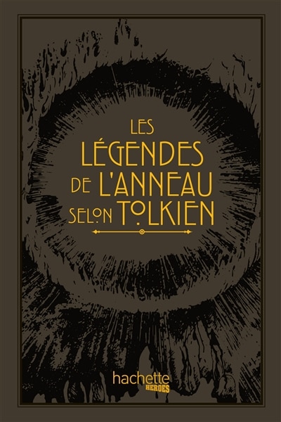 Front cover_Les légendes de l'anneau selon Tolkien