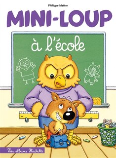Couverture_Mini-Loup à l'école