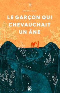 Front cover_Le gar&ccedil;on qui chevauchait un &acirc;ne