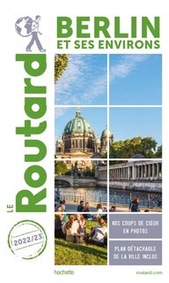 Front cover_Guide Routard: Berlin et ses environs : 2022-2023