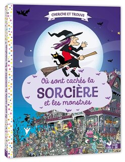 Front cover_Où sont cachés la sorcière et les monstres ?