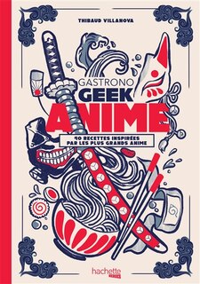 Couverture_Gastronogeek anime