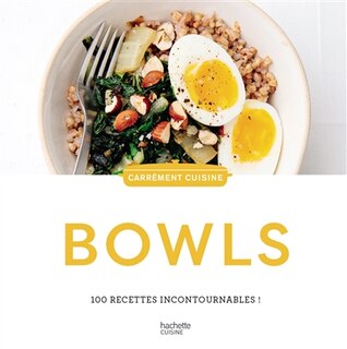 Front cover_Bowls : 100 recettes incontournables !