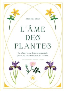 Couverture_L'âme des plantes : le répertoire incontournable pour se reconnecter au vivant
