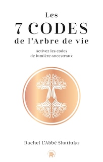 Couverture_Les 7 codes de l'arbre de vie