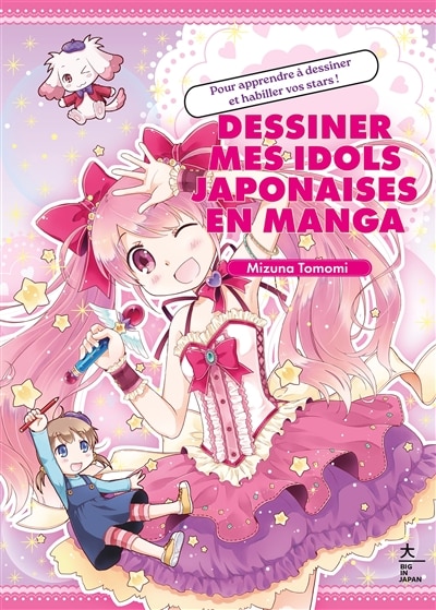 Couverture_Dessiner mes idols japonaises en manga