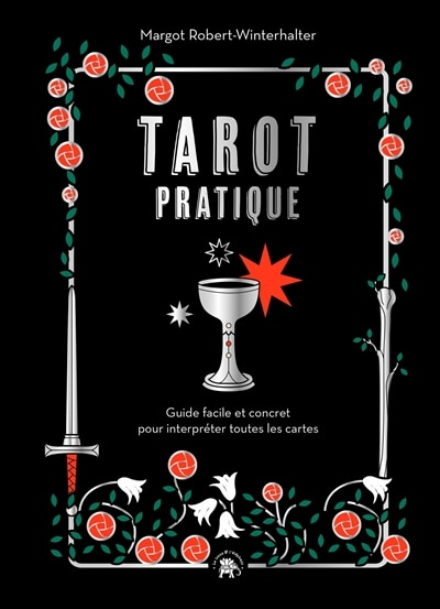 Couverture_Tarot pratique : guide facile et concret pour interpréter toutes les cartes