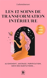 Front cover_Les 12 soins de transformation intérieure