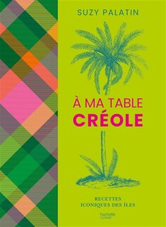 Front cover_A ma table créole
