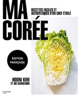 Couverture_Ma Corée : recettes faciles et authentiques d'un chef étoilé