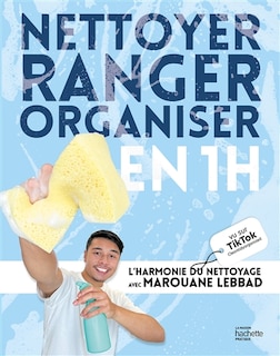Front cover_Nettoyer, ranger, organiser en 1 h