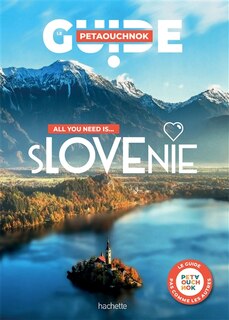 Front cover_All you need is... Slovénie