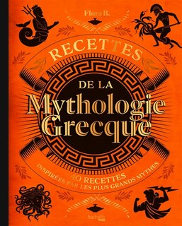 Couverture_Recettes de la mythologie grecque