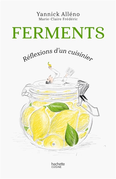 Réflexions d'un cuisinier Fermentation