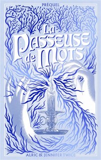 Couverture_La passeuse de mots : préquel : la légende d'Hellébore