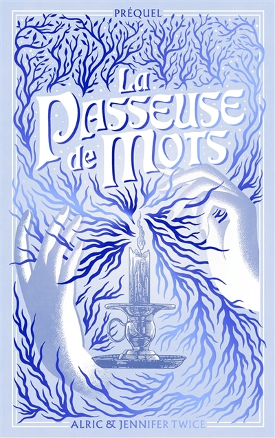 Couverture_La passeuse de mots : préquel : la légende d'Hellébore
