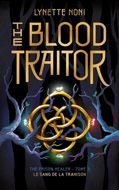 Front cover_The blood traitor = Le sang de la trahison