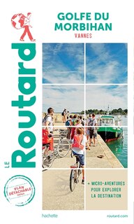 Front cover_Golfe du Morbihan, Vannes : + micro-aventures pour explorer la destination