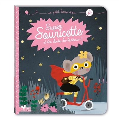 Front cover_Super Souricette et les dents du bonheur !