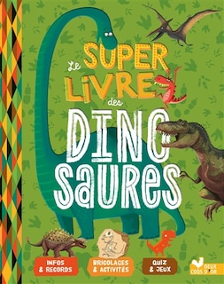 Front cover_Le super livre des dinosaures