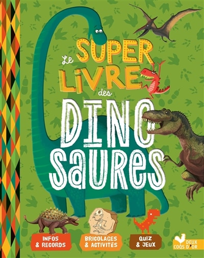 Front cover_Le super livre des dinosaures