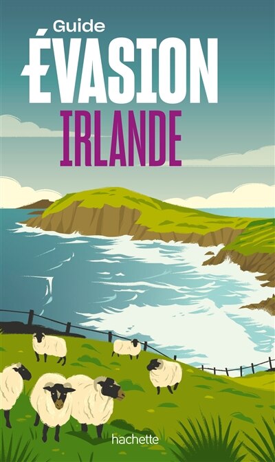 Couverture_IRLANDE GUIDE EVASION