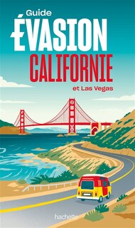 Couverture_Guide évasion Californie et Las Vegas