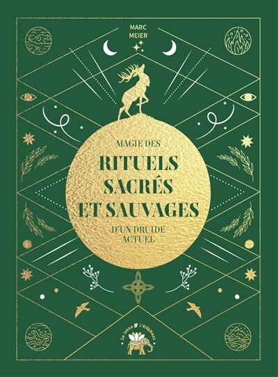 Couverture_Magie des rituels sacrés et sauvages d'un druide actuel